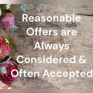 🌹Reasonable Offers are Always Considered and Often Accepted. Thank you 😊